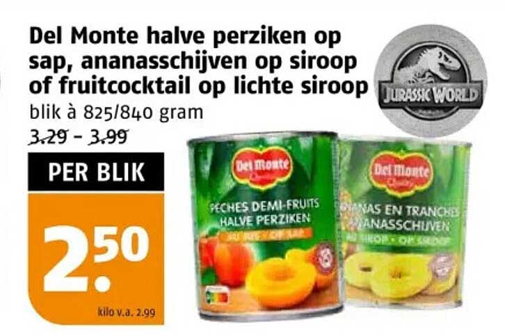 Del Monte halve perziken op sap, ananasschijven op siroop of fruitcocktail op lichte siroop