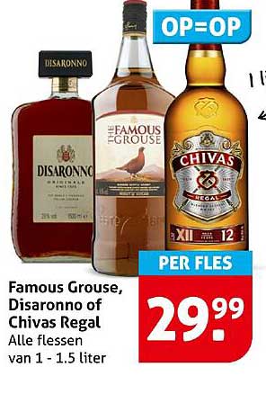 Famous Grouse, Disaronno of Chivas Regal - Alle flessen van 1 - 1.5 liter
