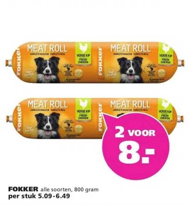 FOKKER MEAT ROLL alle soorten, 800 gram, 2 voor 8,-