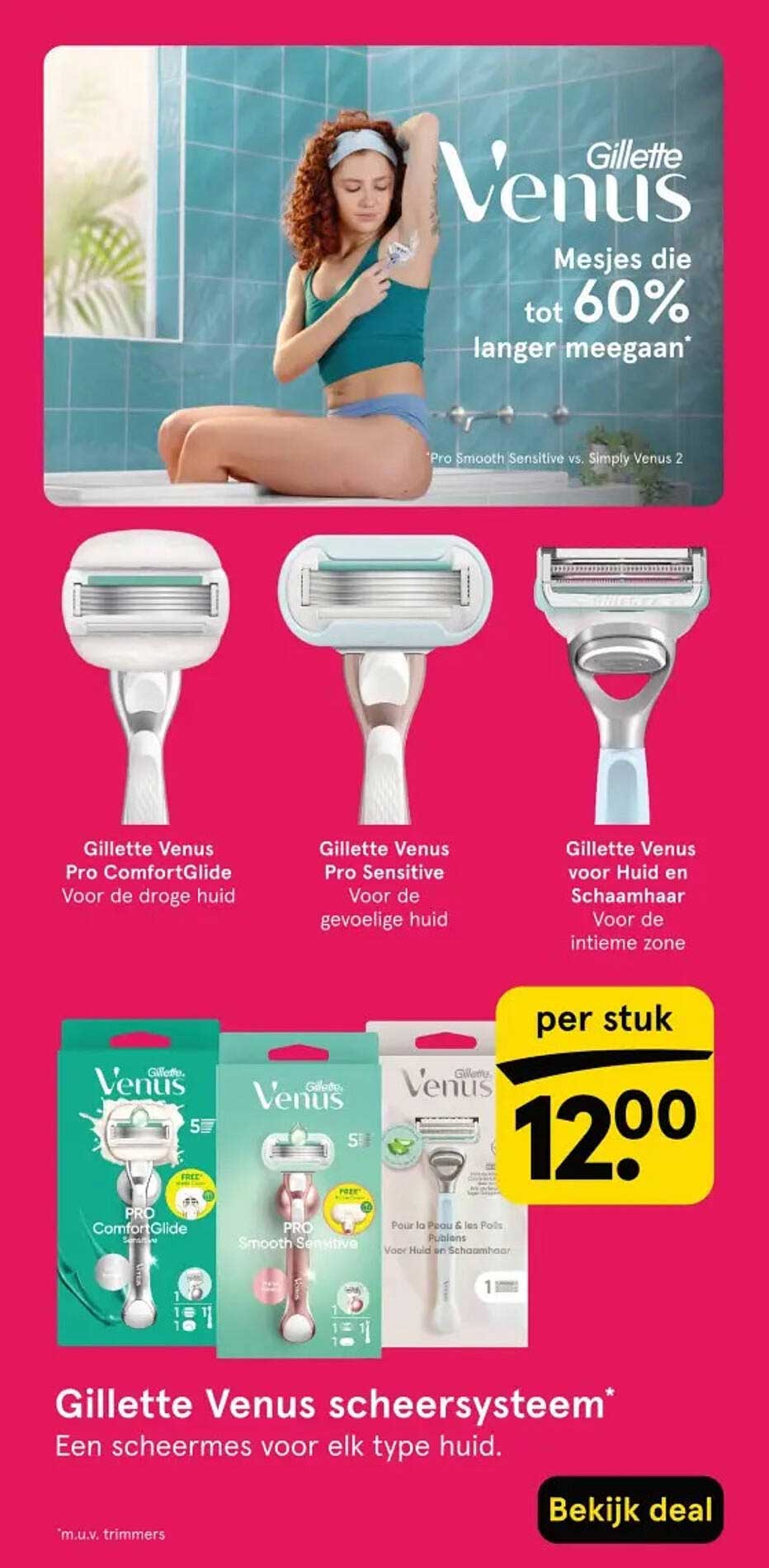 Gillette Venus scheersysteem* Een scheersysteem voor elk type huid.