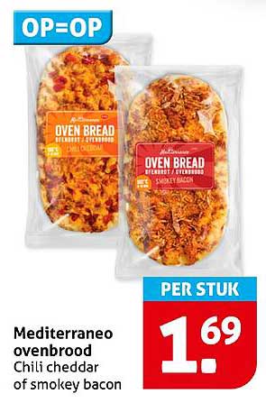 Mediterraneo ovenbrood Chili cheddar of smokey bacon
