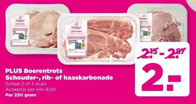 PLUS Boerentrots Schouder-, rib- of haaskarbonade