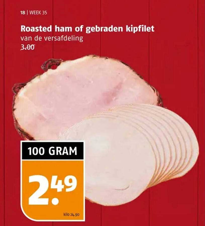 Roasted ham of gebraden kipfilet van de versafdeling