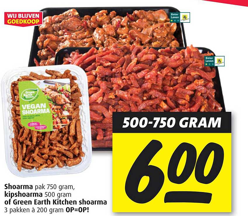 Shoarma pak 750 gram, kipshoarma 500 gram of Green Earth Kitchen shoarma 3 pakken à 200 gram OP=OP!