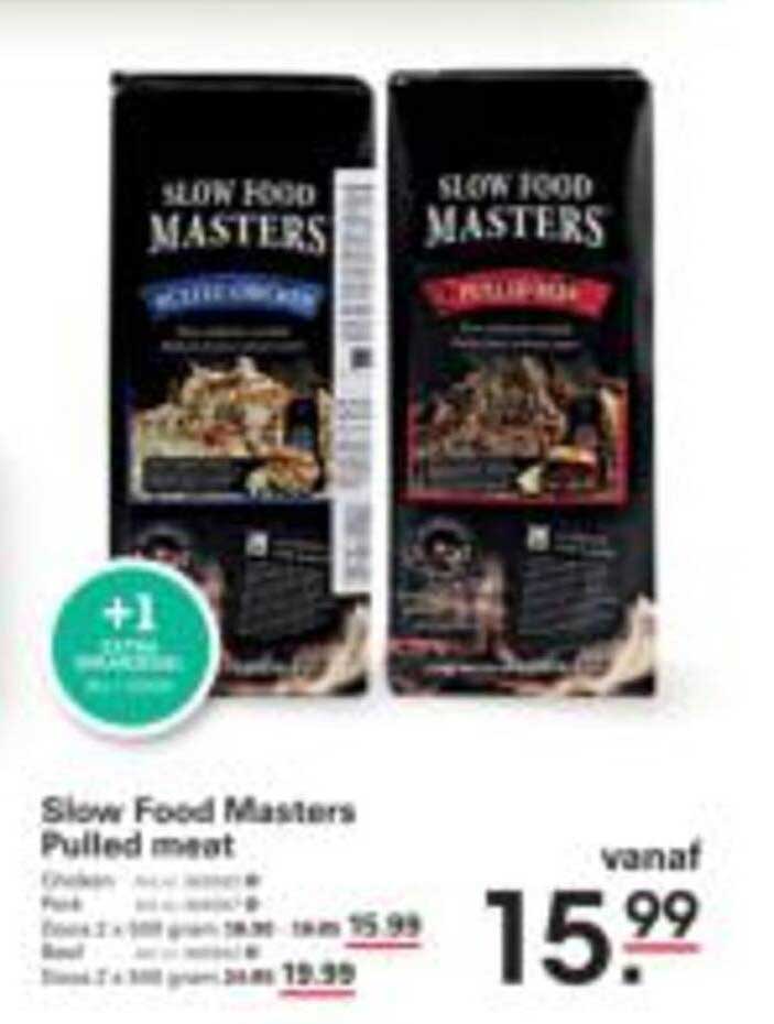 Slow Food Masters Pulled meat
