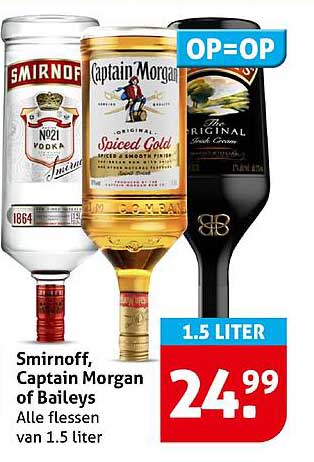 Smirnoff, Captain Morgan of Baileys - Alle flessen van 1.5 liter