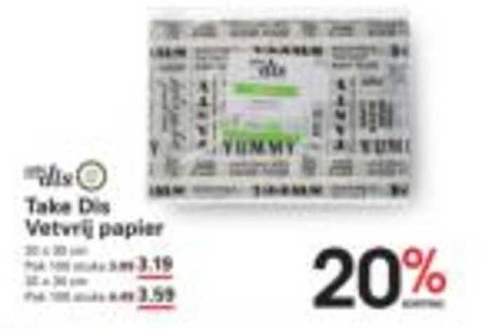 Take Dis Vetvrij papier