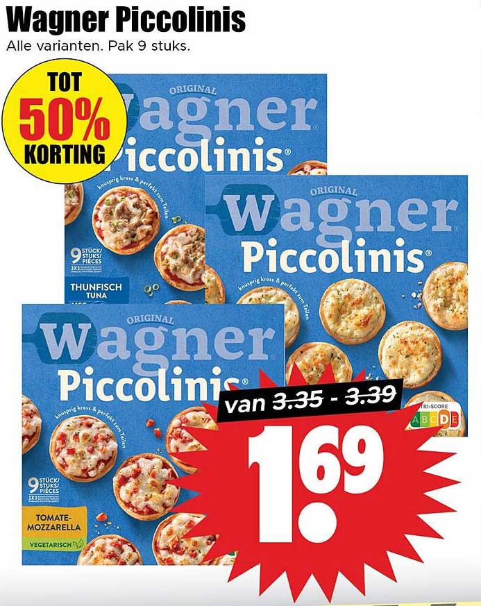 Wagner Piccolinis