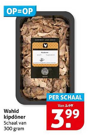 Wahid kipdöner Schaal van 300 gram
