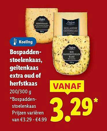 Bospaddenstoelenkaas, geitenkaas extra oud of herfstkaas