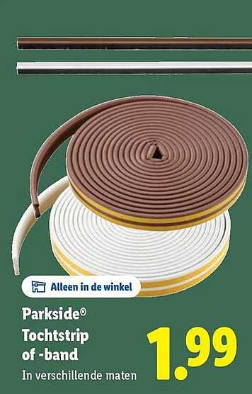 Parkside® Tochtstrip of -band