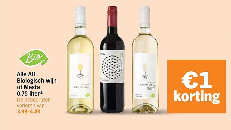 Alle AH Biologisch wijn of Mesta 0.75 liter*