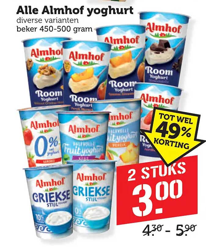 Alle Almhof yoghurt diverse varianten beker 450-500 gram 2 stuks 3.00