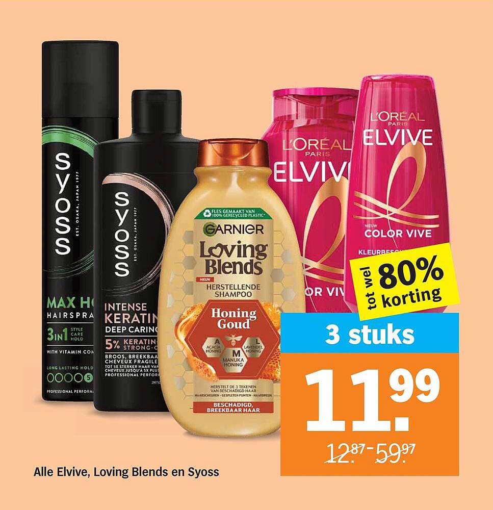 Alle Elvive, Loving Blends en Syoss 3 stuks