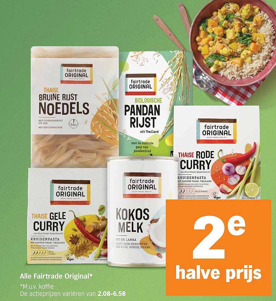 Alle Fairtrade Original* 2e halve prijs