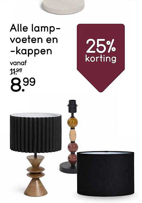 Alle lamp-voeten en -kappen 25% korting