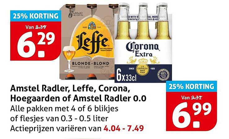 Amstel Radler, Leffe, Corona, Hoegaarden of Amstel Radler 0.0