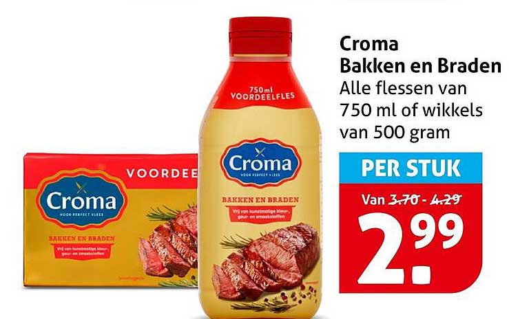 Croma Bakken en Braden Alle flessen van 750 ml of wikkels van 500 gram