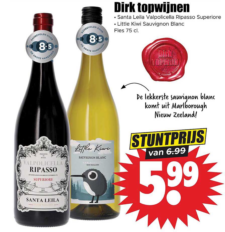 Dirk topwijnen Santa Leila Valpolicella Ripasso Superiore / Little Kiwi Sauvignon Blanc Fles 75 cl. STUNTPRIJS van 6.99