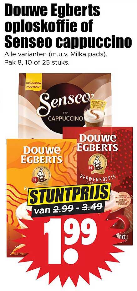 Douwe Egberts oploskoffie of Senseo cappuccino