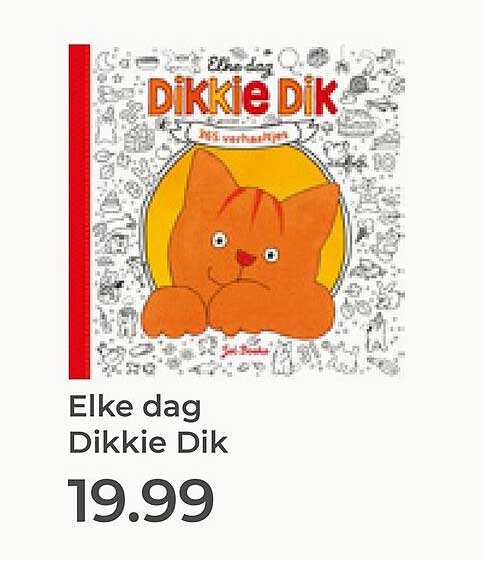 Elke dag Dikkie Dik