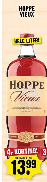 HOPPE VIEUX HELE LITER! 4,- KORTING!