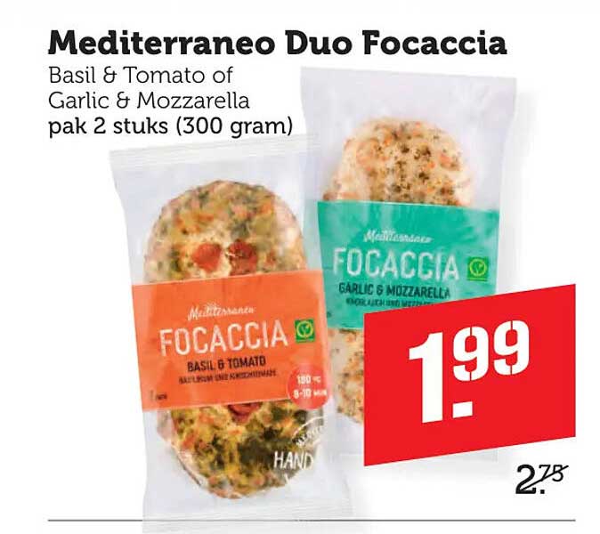 Mediterraneo Duo Focaccia Basil & Tomato of Garlic & Mozzarella pak 2 stuks (300 gram)
