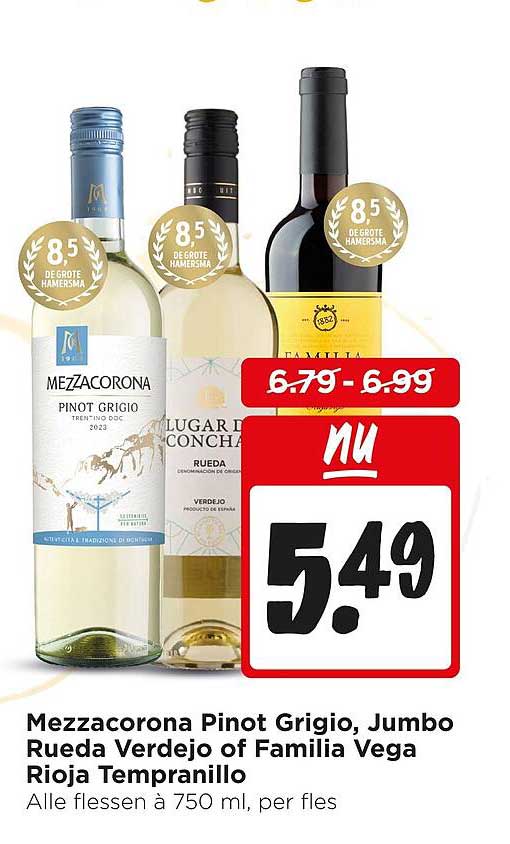 Mezzacorona Pinot Grigio, Jumbo Rueda Verdejo of Familia Vega Rioja Tempranillo