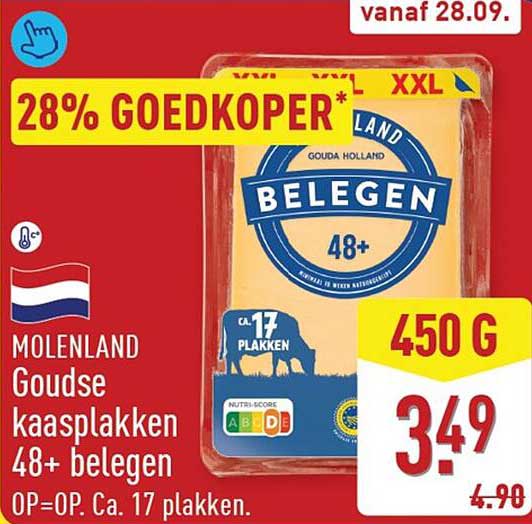 Molenland Goudse kaasplakken 48+ belegen 28% goedkoper*
