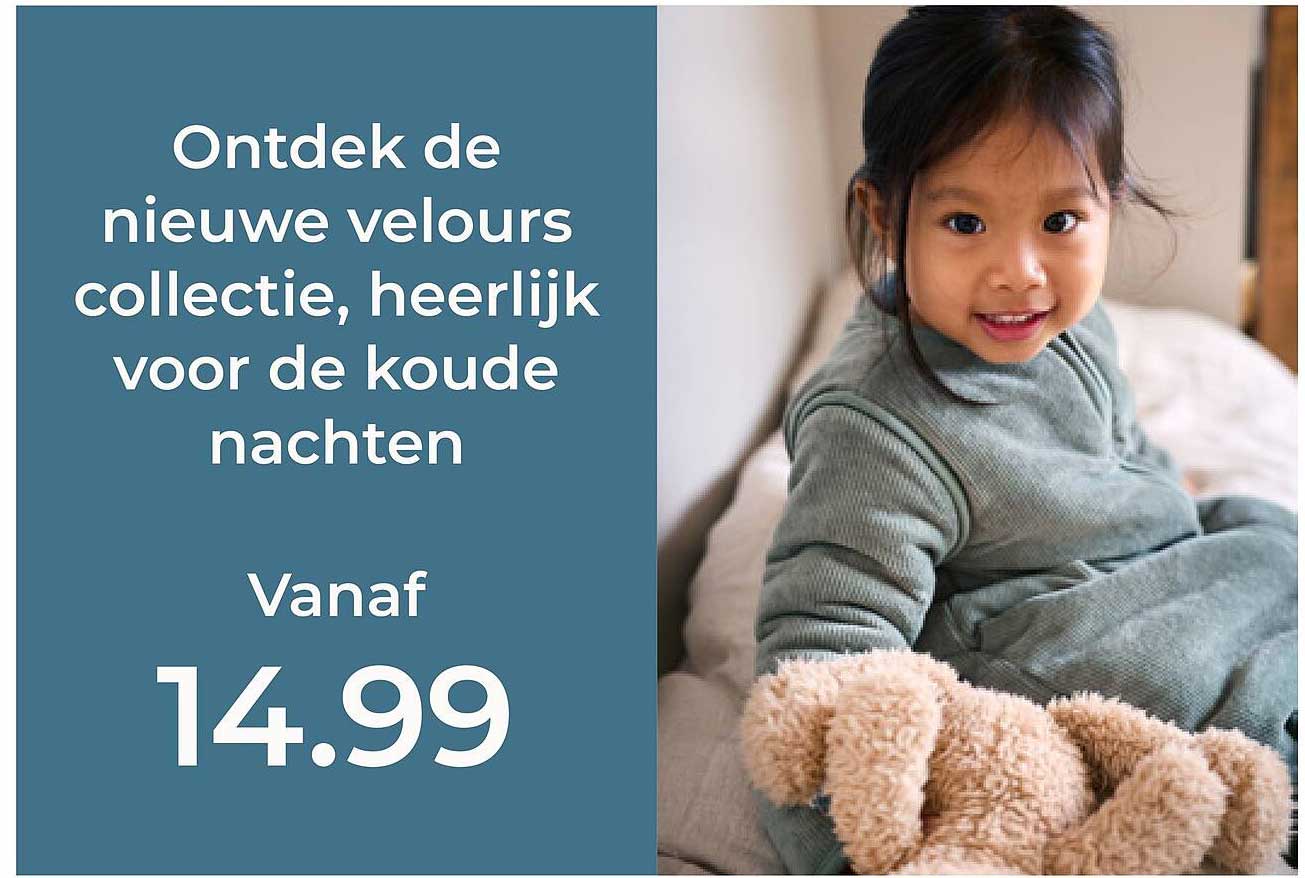 Ontdek de nieuwe velours collectie, heerlijk voor de koude nachten