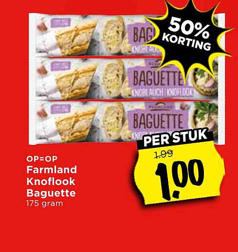OP=OP Farmland Knoflook Baguette 175 gram 50% Korting