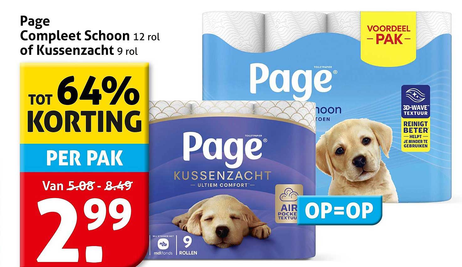 Page Compleet Schoon 12 rol of Kussenzacht 9 rol TOT 64% KORTING PER PAK