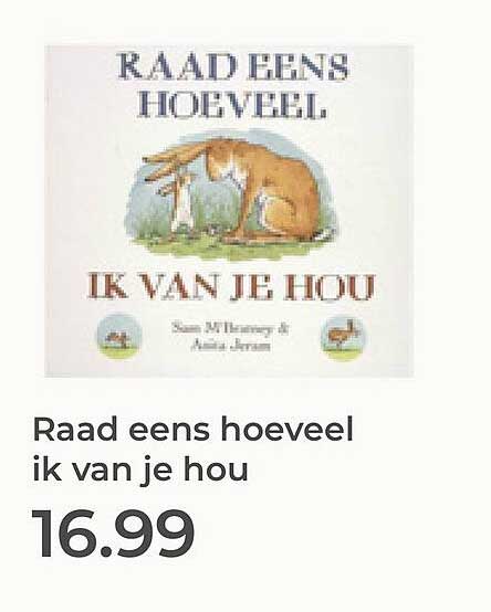 Raad eens hoeveel ik van je hou