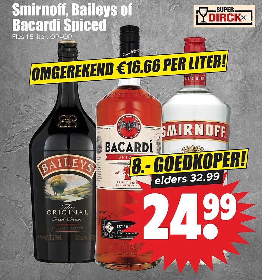 Smirnoff, Baileys of Bacardi Spiced