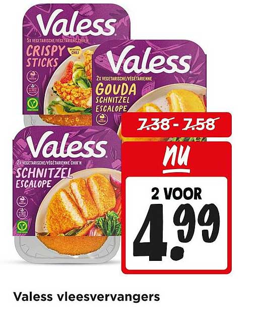 Valess vleesvervangers 2 voor 4.99