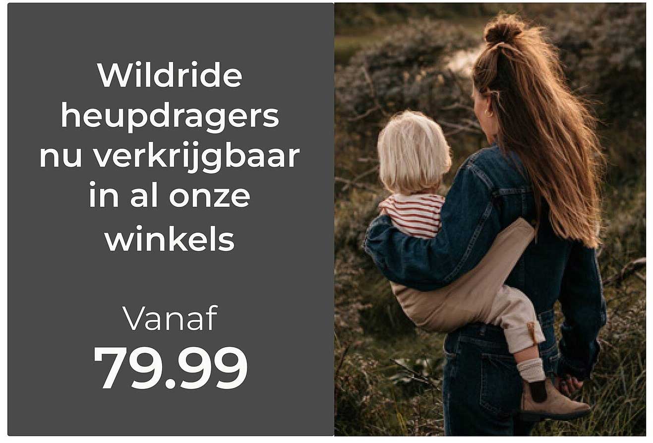 Wildride heupdragers nu verkrijgbaar in al onze winkels