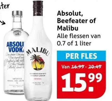 Absolut, Beefeater of Malibu - Alle flessen van 0.7 of 1 liter