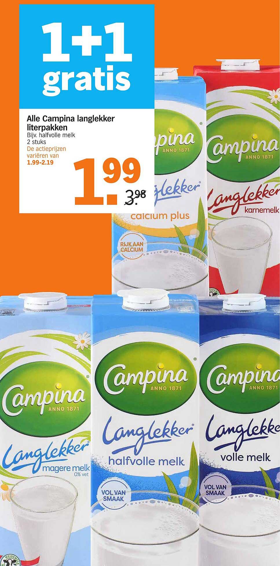 Alle Campina langlekker literpakken, 1+1 gratis