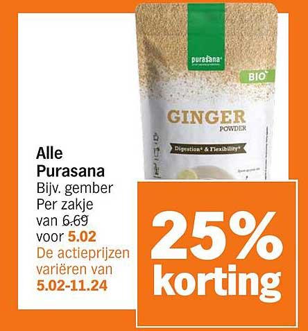 Alle Purasana Bijv. gember Per zakje van 6.69 voor 5.02