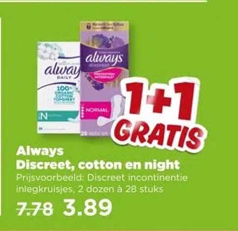 Always Discreet, cotton en night