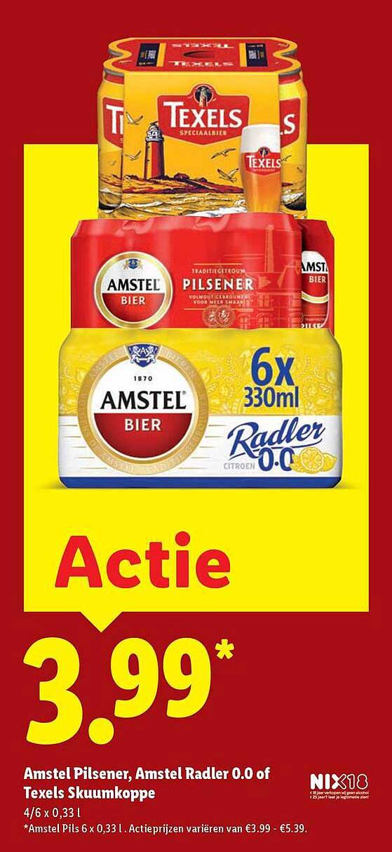 Amstel Pilsener, Amstel Radler 0.0 of Texels Skuumkoppe