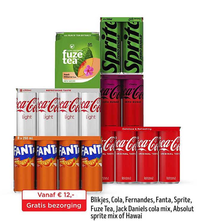 Blikjes, Cola, Fernandes, Fanta, Sprite, Fuze Tea, Jack Daniels cola mix, Absolut sprite mix of Hawai