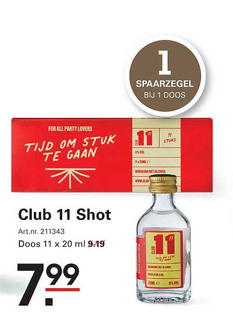 Club 11 Shot