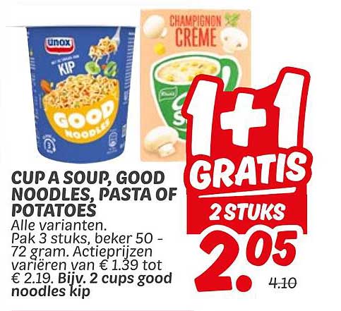 CUP A SOUP, GOOD NOODLES, PASTA OF POTATOES - 2 STUKS VOOR €2.05 (1 GRATIS)