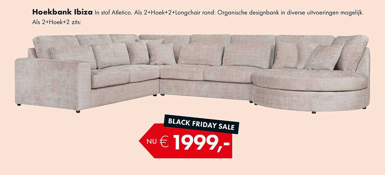 Hoekbank Ibiza In stof Atletico. Als 2+Hoek+2 zits: Organische designbank in diverse uitvoeringen mogelijk.