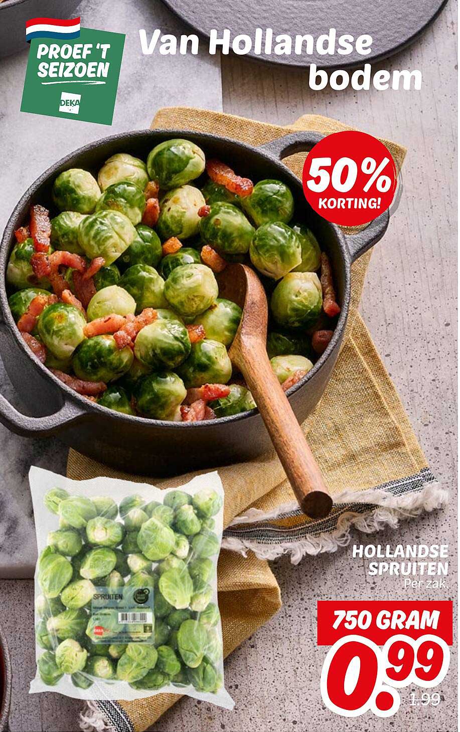 Hollandse Spruiten Per zak 750 gram 50% korting!