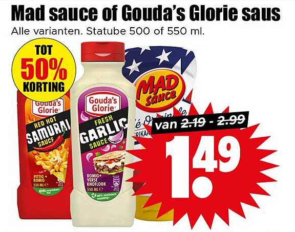 Mad sauce of Gouda’s Glorie saus