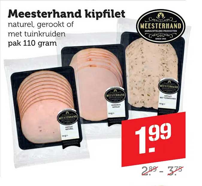 Meesterhand kipfilet naturel, gerookt of met tuinkruiden pak 110 gram