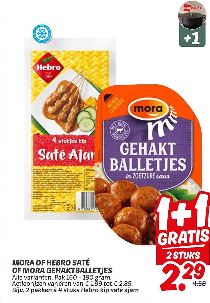 MORA OF HEBRO SATÉ OF MORA GEHAKTBALLETJES