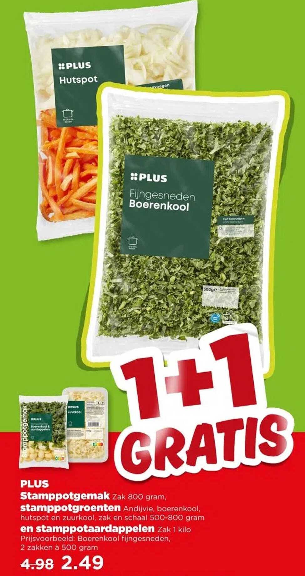 PLUS Stamppotgemak Zak 800 gram, stamppotgroenten Andijvie, boerenkool, hutspot en zuurkool, zak en schaal 500-800 gram en stampotaardappelen Zak 1 kilo